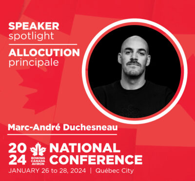 National Conference Speaker Spotlight: Marc-André Duchesneau